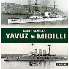Kader Gemileri Yavuz ve Midilli