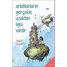 Anlatılanların Gerçekle Uzaktan Ilgisi Vardır