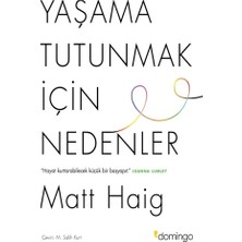 Domingo Yayınevi Yaşama Tutunmak Için Nedenler