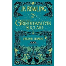 Fantastik Canavarlar: Grindelwald’ın Suçları - Orijinal Senaryo