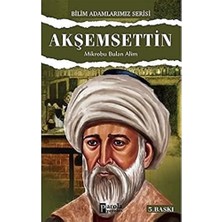 Akşemsettin; Mikrobu Bulan Alim