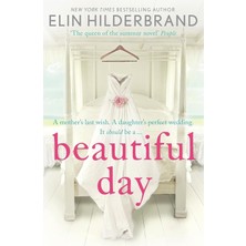 Beautiful Day: Dive Into The Perfect Beach Read From The Author Of The Perfect Couple, Netflix's Best New Drama In 2024