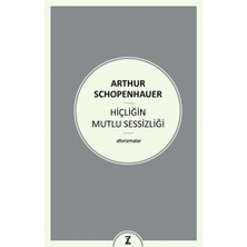 Hiçliğin Mutlu Sessizliği: Aforizmalar