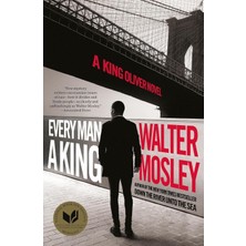 Every Man A King: A King Oliver Novel