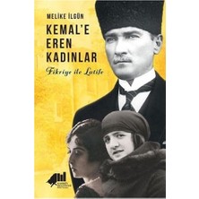 Kemal'e Eren Kadınlar: Fikriye ile Latife