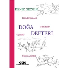 Doğa Defteri - Gündönümleri Fırtınalar Uçanlar Çiçek Açanlar