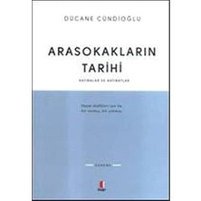 Arasokakların Tarihi: Hatıralar ve Hatıratlar
