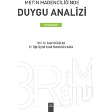 Metin Madenciliğinde Duygu Analizi: (R Uygulamalı)