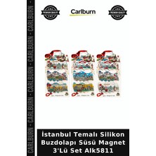 Carlburn Özel Üretim Hediyelik Hatıra Istanbul Temalı Silikon Buzdolapı Süsü Magnet 3'lü Set ALK5811