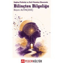 Pegem Akademi Yayıncılık Bilinçten Bilgeliğe