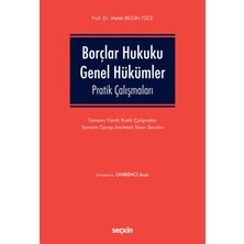 Seçkin Yayıncılık Borçlar Hukuku Genel Hükümler Pratik Çalışmaları