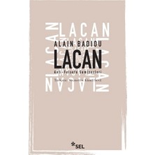 Sel Yayıncılık Lacan - Anti - Felsefe Seminerleri, 1994-1995