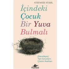 Çoçuk Bir Yuva Bulmalı