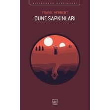 İthaki Yayınları Dune Sapkınları Frank Herbert Ciltsiz Bilimkurgu Klasikleri 600 Sayfa