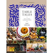 Store Table Tales: The Global Nomad Cuisine Of Abu Dhabi