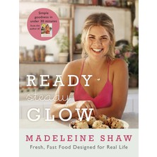 Store Ready, Steady, Glow: Fast, Fresh Food Designed For Real Life