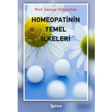 Günce Yayınları George Vithoulkas'ın Homeopatinin Temel İlkeleri Kitabı Sağlık ve Eğitim İçin Önemli