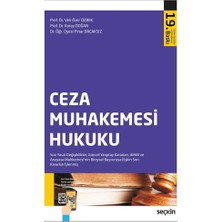 Seçkin Yayıncılık Ceza Muhakemesi Hukuku - Veli Özer Özbek, Koray Doğan, Pınar Bacaksız