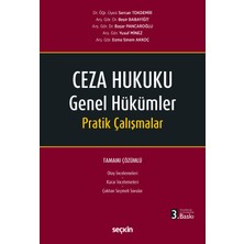 Seçkin Yayıncılık Ceza Hukuku Genel Hükümler Pratik Çalışmalar