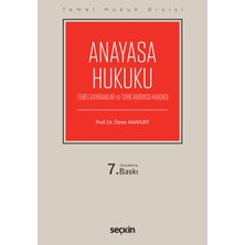 Seçkin Yayıncılık Temel Hukuk Dizisi Anayasa Hukuku (Thd) (Temel Kavramlar ve Türk Anayasa Hukuku)