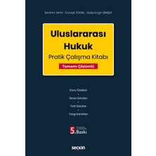 Seçkin Yayıncılık Uluslararası Hukuk Pratik Çalışma Kitabı –tamamı Çözümlü–