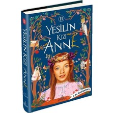 L. M. Montgomery'nin Yeşilin Kızı Anne - 2 (Ciltli) Ephesus Yayınları