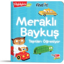 Dikkat Atölyesi Yayınları Highlights Meraklı Baykuş Taşıtları Öğreniyor Eğitici Kitap 0-2 Yaş Kollektif Yazar 25 Sayfa