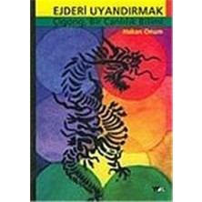 Store Ejderi Uyandırmak: Çigong, Bir Canlılık Bilimi