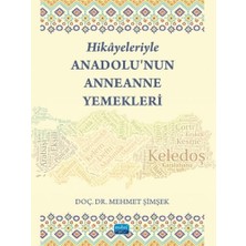 Store Hikâyeleriyle Anadolu’nun Anneanne Yemekleri