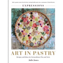 Store Art In Pastry: The Delicate Art Of Pastry Decoration: Recipes And Ideas For Extraordinary Pies And Tarts
