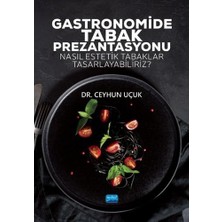 Store Gastronomide Tabak Prezantasyonu - Nasıl Estetik Tabaklar Tasarlayabiliriz?