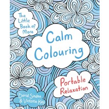 Store The Little Book Of More Calm Colouring: Portable Relaxation