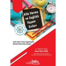 Store Kilo Verme ve Sağlıklı Yaşam Sırları