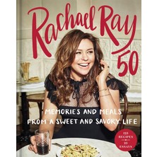 Store 50: Memories And Meals From A Sweet And Savory Life: A Cookbook