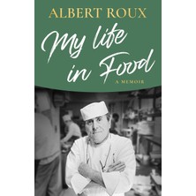 Store My Life In Food: A Memoir