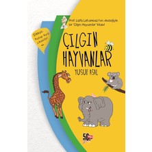 Genç Nesil Yayınları Çılgın Hayvanlar - Yusuf Asal Çocuk Kitabı