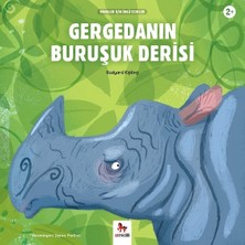 Gergedanın Buruşuk Derisi - Rudyard Kipling