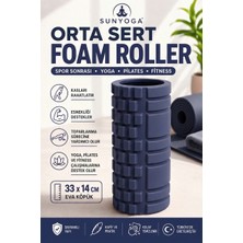 SUNYOGA Foam Roller Masaj Rulosu Orta Sert – Spor Sonrası Kas Gevşetici Yoga Pilates Fitness Masaj Köpüğü