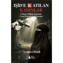Sokak Kitapları Yayınları Işid’e Katılan Kadınlar - Onur Güler