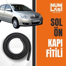 Toyota Corolla Hatchback (2000-2006) Sol Ön Kapı Fitili-A KALITE-NUMLAS-NM5834