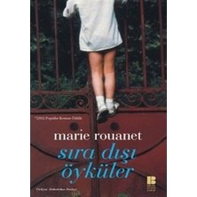 Bilge Kültür Sanat Yayınları Sıra Dışı Öyküler - Marie Rouanet