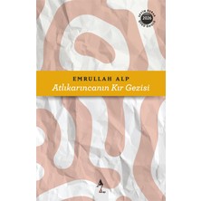 A7 Kitap Atlıkarıncanın Kır Gezisi - Öykü - Emrullah Alp