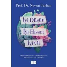 Iyi Düşün, Iyi Hisset, Iyi Ol