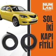 Mazda 3 Hatchback (2003-2008) Sol Ön ve Arka Kapı Fitili-A KALITE-NUMLAS-NM4113