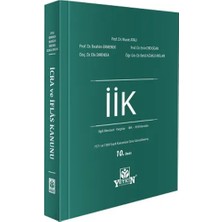 Yetkin Yayınları Icra ve Iflas Kanunu ve Ilgili Mevzuat - Murat Atalı, Ibrahim Ermenek, Ersin Erdoğan, Betül Azaklı Arslan