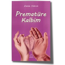 Mahlas Yayınları Zahide Yıldırım - Prematüre Kalbim