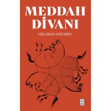 Ketebe Meddah Divanı Oğuzhan Oğuzbey