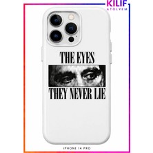 iPhone 14 Pro Uyumlu The Eyes They Never Lie Tasarımlı Siyah Lansman Telefon Kılıfı – Uv Baskılı