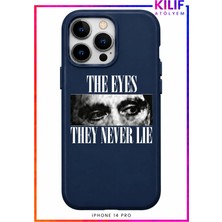 iPhone 14 Pro Uyumlu The Eyes They Never Lie Tasarımlı Siyah Lansman Telefon Kılıfı – Uv Baskılı