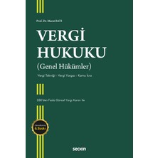 Seçkin Yayıncılık Vergi Hukuku (Genel Hükümler) Vergi Tekniği– Vergi Yargısı– Kamu Icra